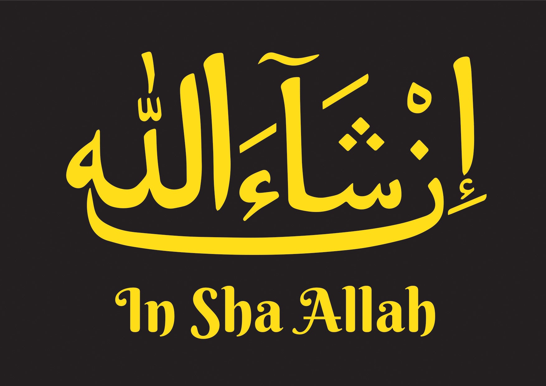 In Sha Allah